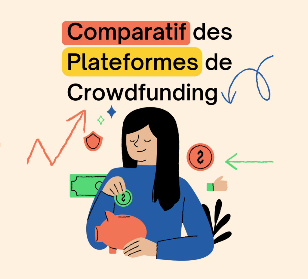 Comparatif des plateformes de crowdfunding