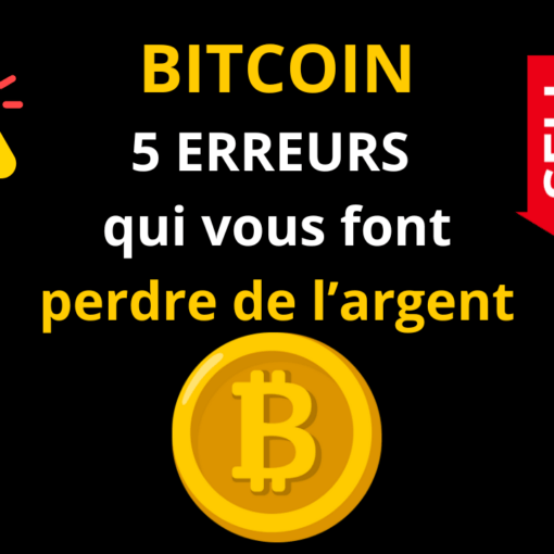 5 erreurs Bitcoin